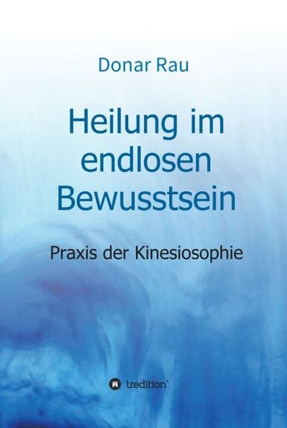 Produktbild: Heilung im endlosen Bewusstsein