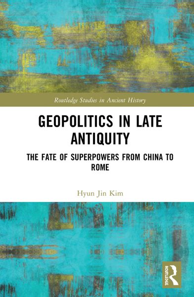 Produktbild: Geopolitics in Late Antiquity