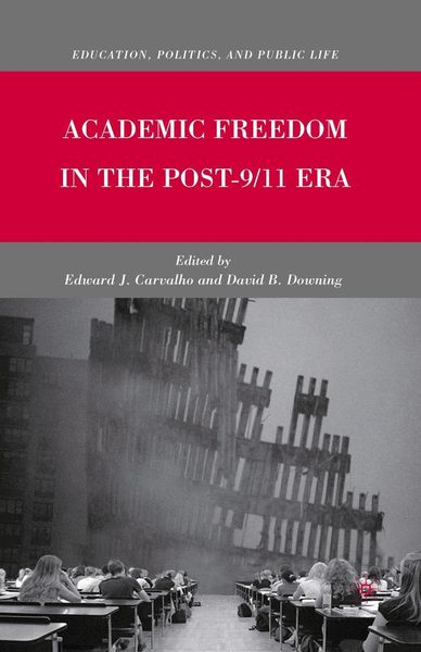 Produktbild: Academic Freedom in the Post-9/11 Era