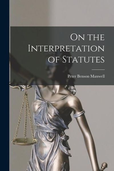 Produktbild: On the Interpretation of Statutes
