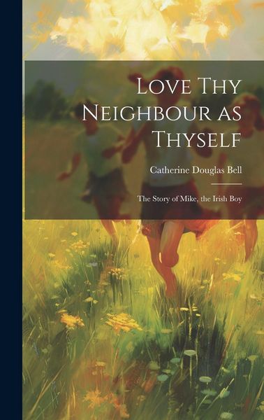 Produktbild: Love Thy Neighbour as Thyself