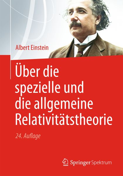 Produktbild: Über die spezielle und die allgemeine Relativitätstheorie