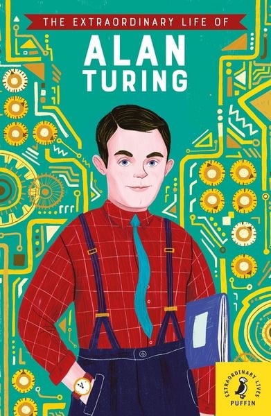 Produktbild: The Extraordinary Life of Alan Turing