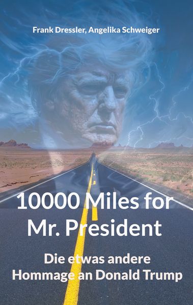 Produktbild: 10000 Miles for Mr. President