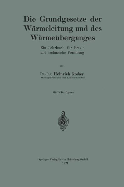 Produktbild: Die Grundgesetze der W&auml;rmeleitung und des W&auml;rme&uuml;berganges