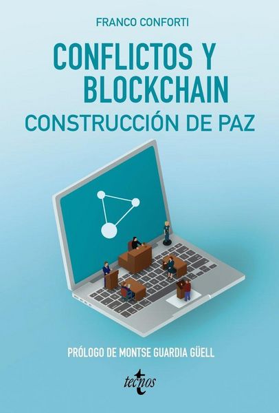 Produktbild: Conflictos y blockchain : construcci&oacute;n de paz