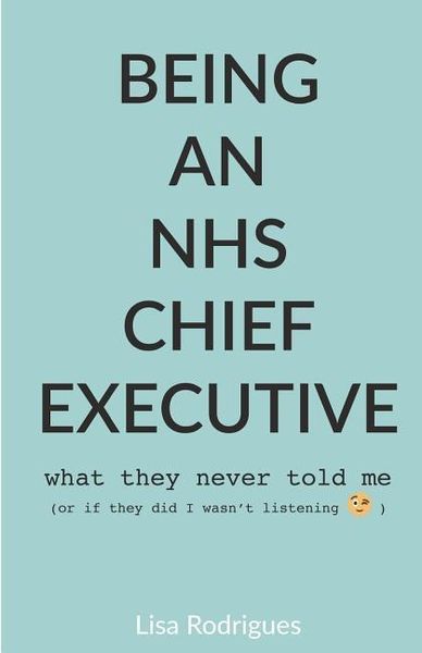 Produktbild: Being an NHS Chief Executive