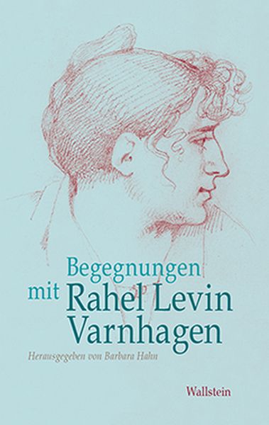 Produktbild: Begegnungen mit Rahel Levin Varnhagen