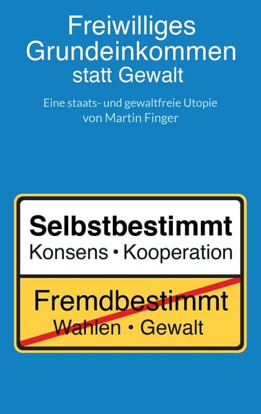 Produktbild: Freiwilliges Grundeinkommen statt Gewalt