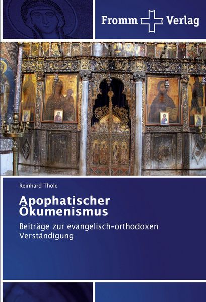 Produktbild: Apophatischer &Ouml;kumenismus