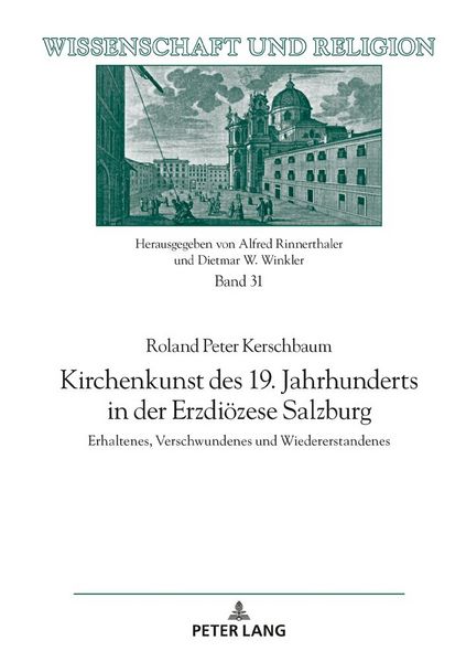 Produktbild: Kirchenkunst des 19. Jahrhunderts in der Erzdi&ouml;zese Salzburg