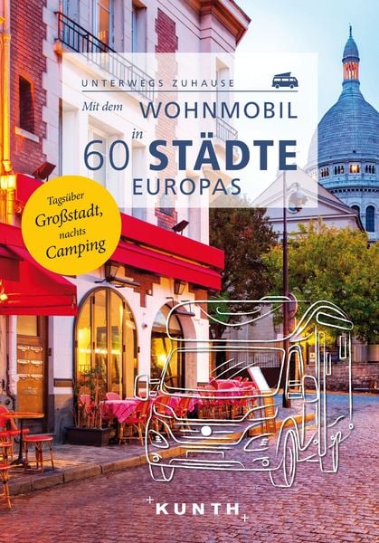 Produktbild: KUNTH Mit dem Wohnmobil in 60 Städte Europas
