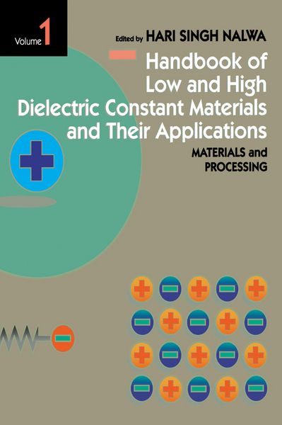 Produktbild: Handbook of Low and High Dielectric Constant Materials and Their Applications, Two-Volume Set