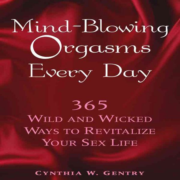 Produktbild: Mind-Blowing Orgasms Every Day
