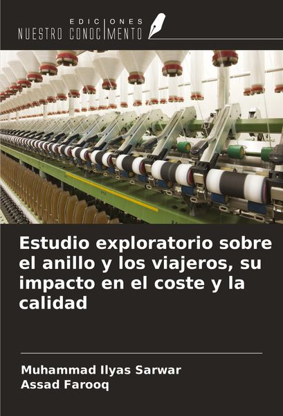 Produktbild: Estudio exploratorio sobre el anillo y los viajeros, su impacto en el coste y la calidad