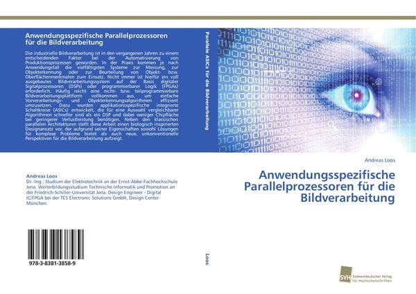 Produktbild: Anwendungsspezifische Parallelprozessoren f&uuml;r die Bildverarbeitung