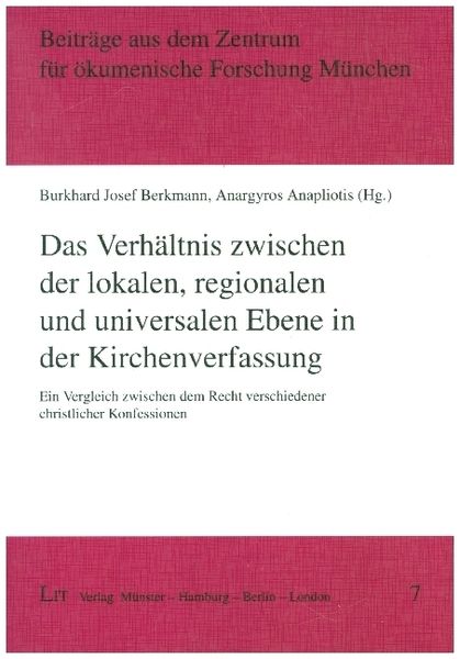 Produktbild: Das Verh&auml;ltnis zw. lokalen, regionalen/Kirchenverfassung