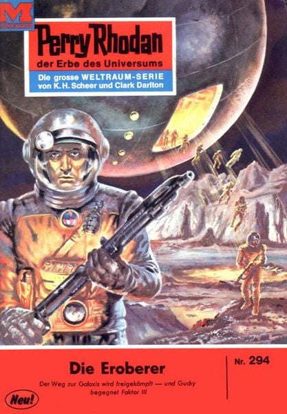 Produktbild: Perry Rhodan 294: Die Eroberer