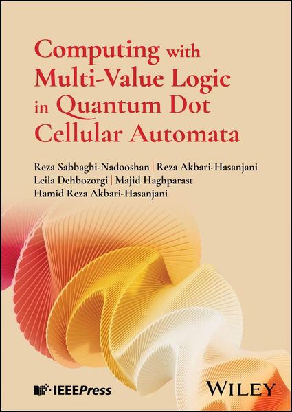 Produktbild: Computing with Multi-Value Logic in Quantum Dot Cellular Automata