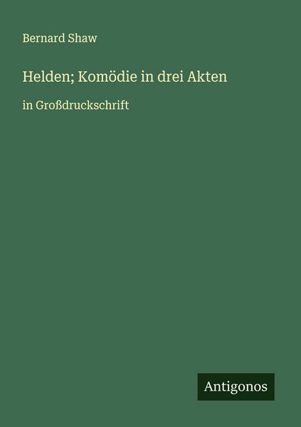 Produktbild: Helden; Kom&ouml;die in drei Akten