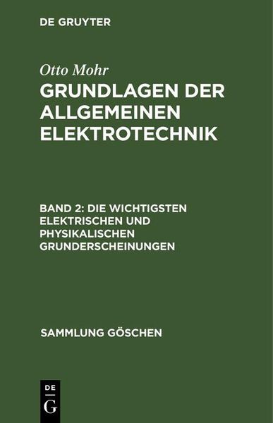 Produktbild: Die wichtigsten elektrischen und physikalischen Grunderscheinungen