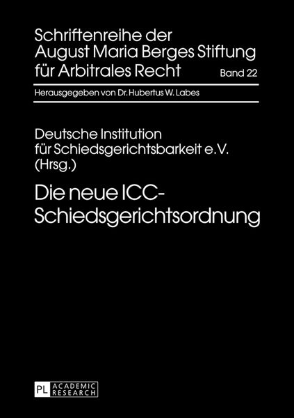 Produktbild: Die neue ICC-Schiedsgerichtsordnung