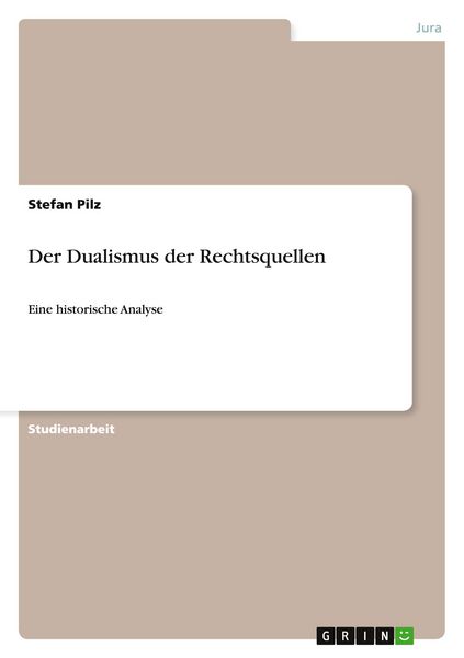 Produktbild: Der Dualismus der Rechtsquellen