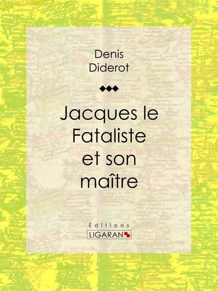 Produktbild: Jacques le Fataliste et son ma&icirc;tre