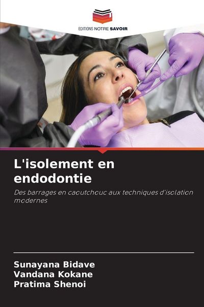 Produktbild: L'isolement en endodontie