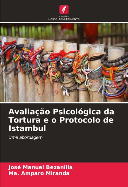 Produktbild: Avalia&ccedil;&atilde;o Psicol&oacute;gica da Tortura e o Protocolo de Istambul