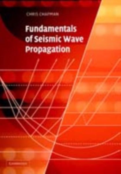 Produktbild: Fundamentals of Seismic Wave Propagation