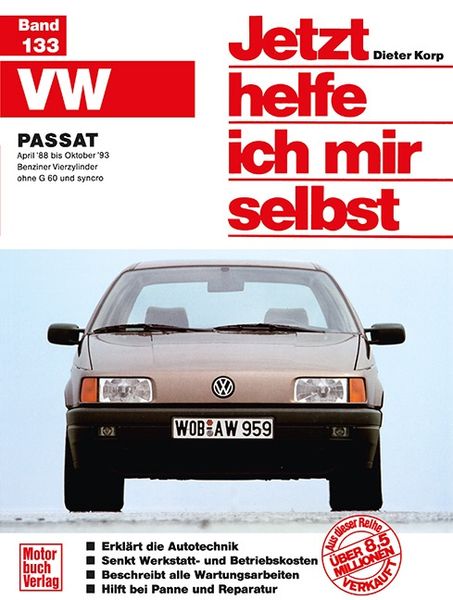 VW Passat April '88 bis Oktober '93; Taschenbuch von Dieter Korp, Motorbuch Verlag, 9783613012493