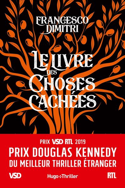 Produktbild: Le livre des choses cach&eacute;es - Prix Douglas Kennedy du meilleur thriller &eacute;tranger VSD et RTL 2019