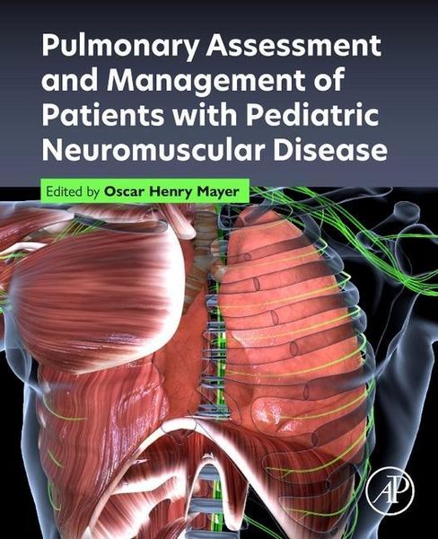 Produktbild: Pulmonary Assessment and Management of Patients with Pediatric Neuromuscular Disease