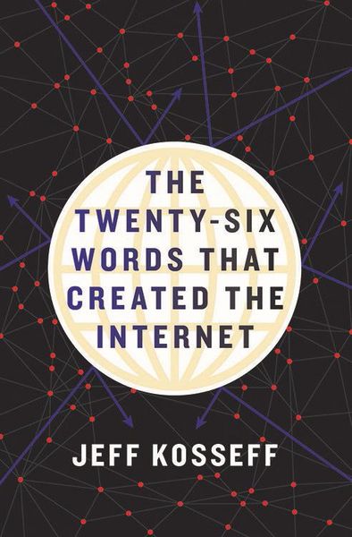 Produktbild: The Twenty-Six Words That Created the Internet