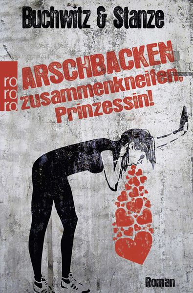 Produktbild: Arschbacken zusammenkneifen, Prinzessin!