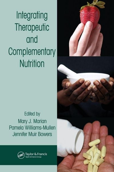 Produktbild: Integrating Therapeutic and Complementary Nutrition
