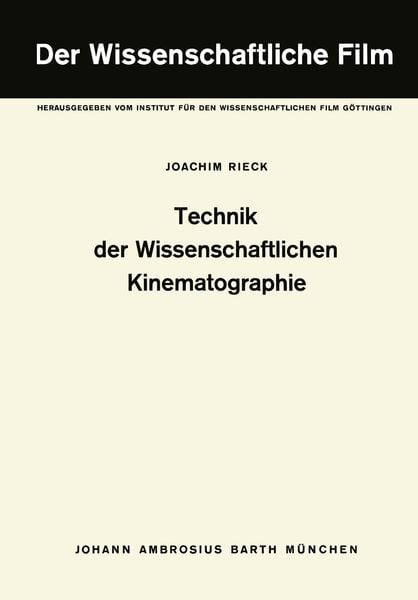 Produktbild: Technik der Wissenschaftlichen Kinematographie