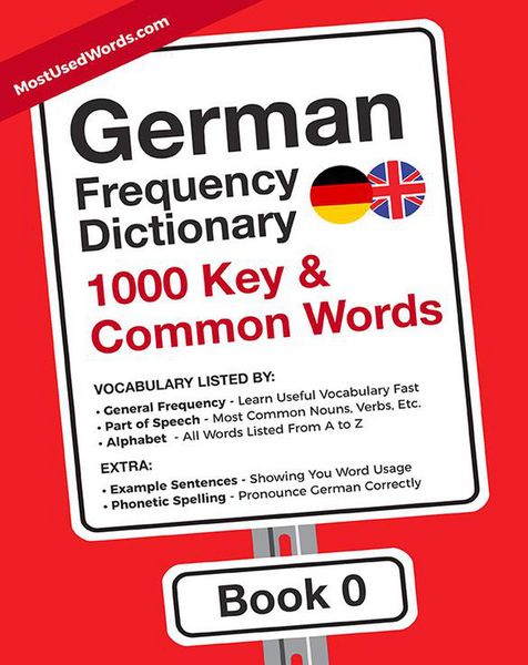 Produktbild: German Frequency Dictionary - 1000 Key & Common German Words in Context (German-English, #0)