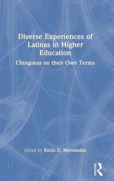 Produktbild: Diverse Experiences of Latinas in Higher Education