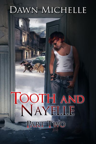 Produktbild: Tooth and Nayelle - Part Two