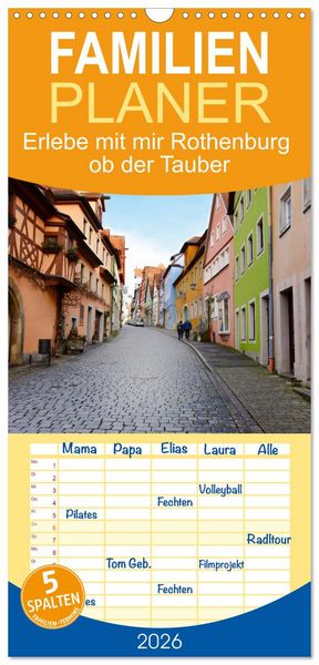 Produktbild: Familienplaner 2026 - Erlebe mit mir Rothenburg ob der Tauber mit 5 Spalten (Wandkalender, 21 x 45 cm) CALVENDO
