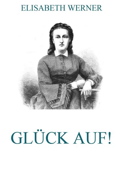 Produktbild: Gl&uuml;ck Auf!