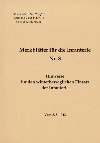 Produktbild: Merkblatt Nr. 25b/31 Hinweise f&uuml;r den winterbeweglichen Einsatz der Infanterie