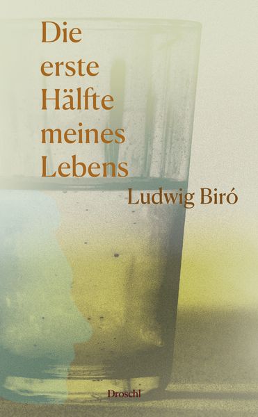 Produktbild: Die erste H&auml;lfte meines Lebens