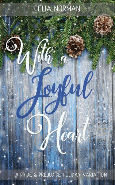 Produktbild: With a Joyful Heart: A Pride & Prejudice Holiday Variation