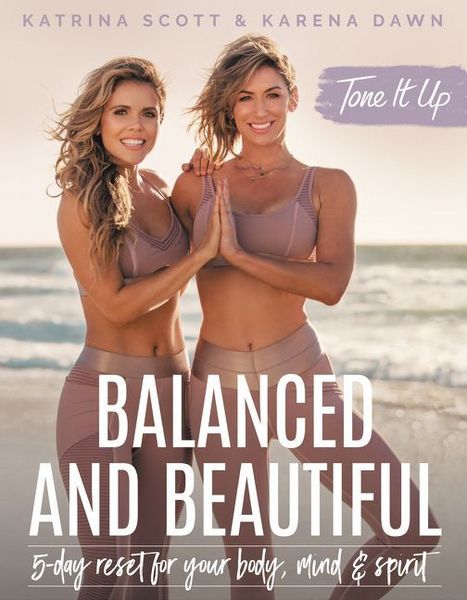 Produktbild: Tone It Up: Balanced and Beautiful