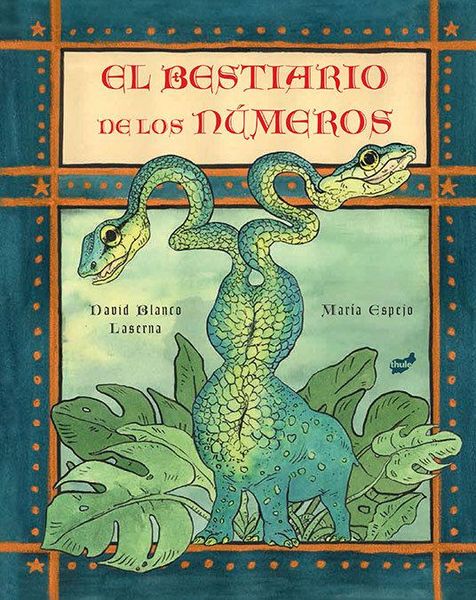 Produktbild: El bestiario de los n&uacute;meros