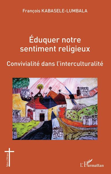 Produktbild: &Eacute;duquer notre sentiment religieux