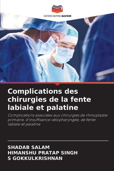 Produktbild: Complications des chirurgies de la fente labiale et palatine